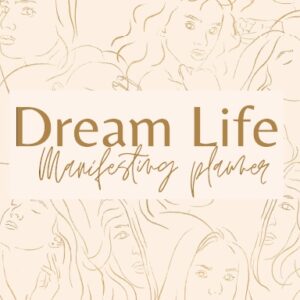 Dream Life Manifesting Planner - Woman